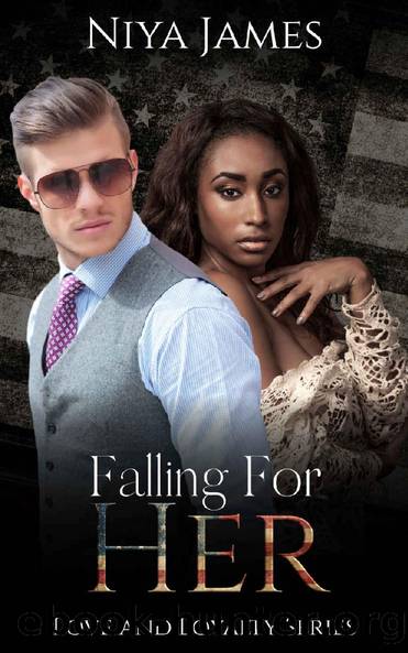 Falling For Her: BWWM Bad Boy Single Dad Romance (Love and Loyalty Book 3) by Niya James