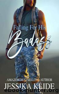 Falling For His Badass by Jessika Klide