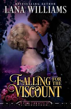 Falling For The Viscount by Lana Williams