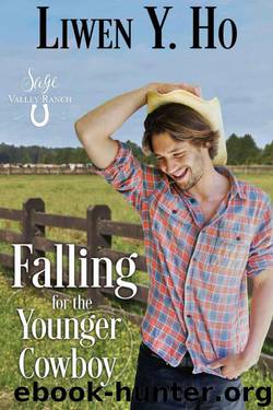 Falling For The Younger Cowboy (Sage Valley Ranch Book 2) by Liwen Y. Ho