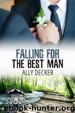 Falling For the Best Man (Camp Firefly Falls Book 10) by Ally Decker