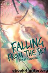 Falling From the Sky by Nikki Godwin