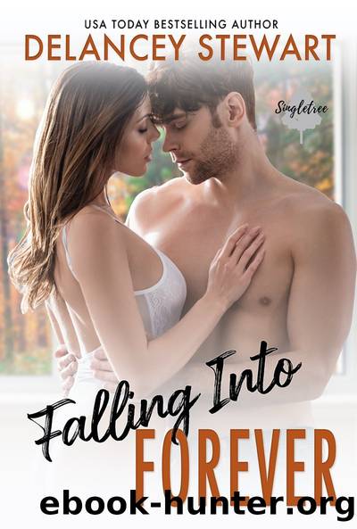Falling Into Forever by Delancey Stewart