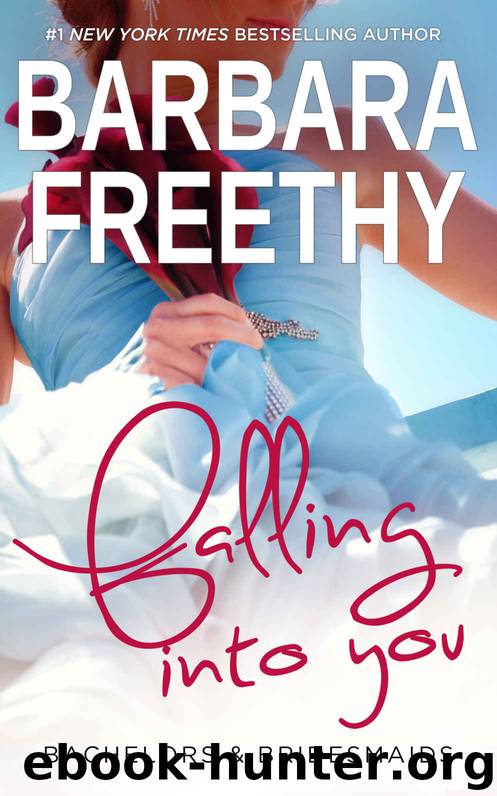 Falling Into You by Barbara Freethy