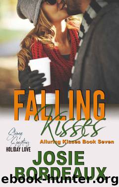 Falling Kisses: A Friends to Lovers Romance: Alluring Kisses Book Seven by Josie Bordeaux