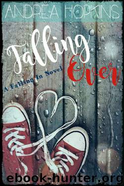Falling Over (Falling In Series Book 3) by Andrea Hopkins