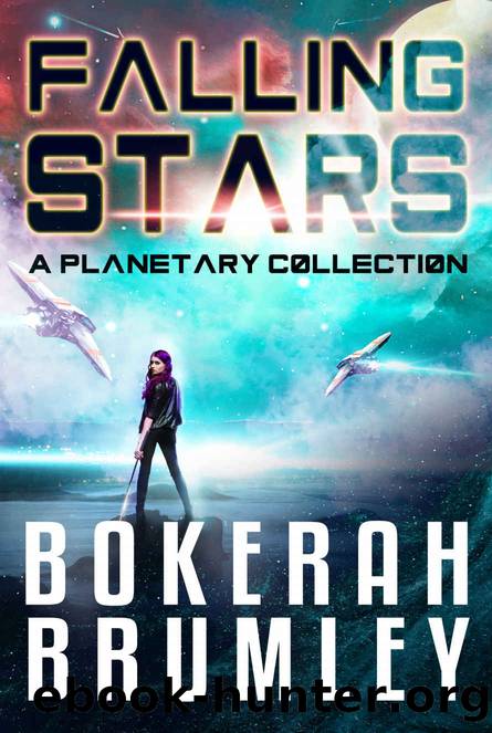 Falling Stars: A Planetary Collection by Bokerah Brumley