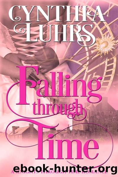 Falling Through Time by Cynthia Luhrs