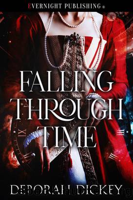 Falling Through Time by Deborah Dickey