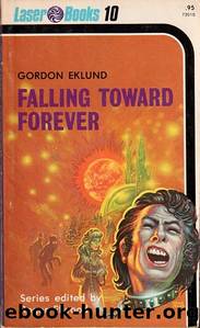 Falling Toward Forever by Gordon Eklund