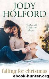 Falling for Christmas by Jody Holford