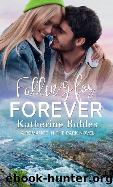 Falling for Forever by Katherine Robles