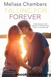 Falling for Forever by Melissa Chambers