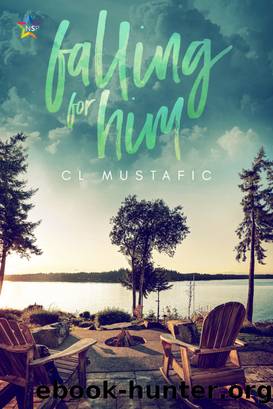 Falling for Him by CL Mustafic
