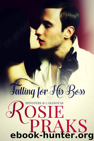 Falling for His Boss by Rosie Praks