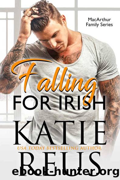 Falling for Irish (MacArthur Family Series Book 1) by Katie Reus