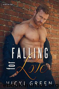 Falling for Love by Vicki Green