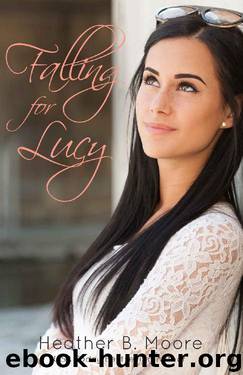Falling for Lucy by Heather B. Moore