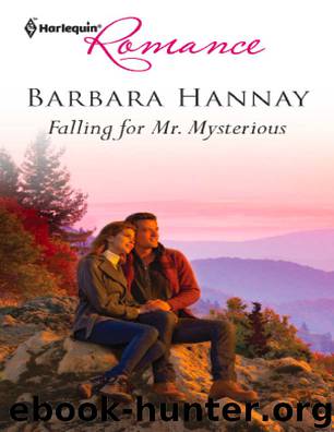 Falling for Mr. Mysterious by Barbara Hannay