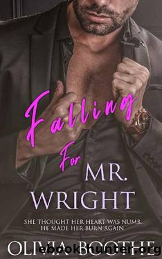 Falling for Mr. Wright: Chronicles of a Dancing Heart Billionaire Romance duet book 1 by Olivia Boothe