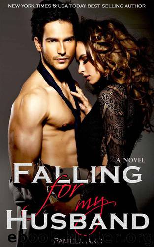 Falling for My Husband by Ann Pamela