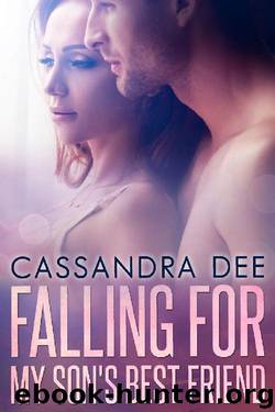 Falling for My Son's Best Friend by Cassandra Dee