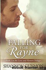 Falling for Rayne by Shannon Guymon