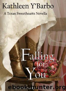 Falling for You by Kathleen Y'Barbo