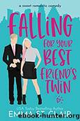 Falling for Your Best Friend's Twin by Clair Emma St