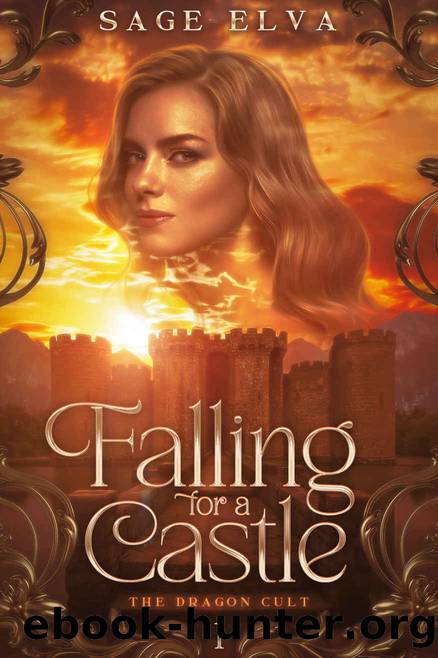 Falling for a Castle: The Dragon Cult, Book One by Sage Elva