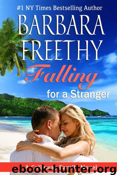 Falling for a Stranger by Barbara Freethy