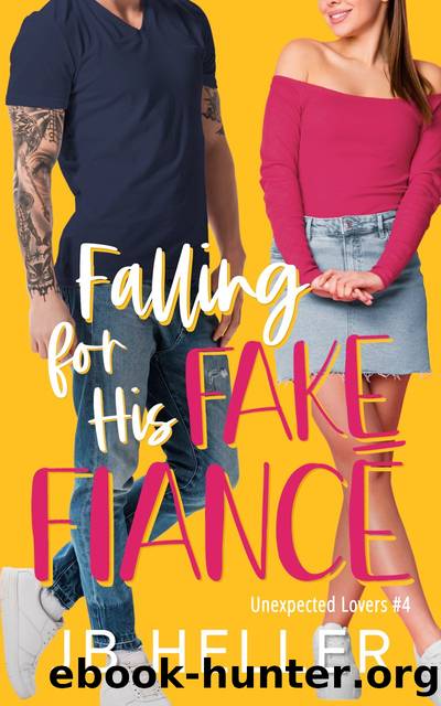 Falling for his Fake FiancÃ© by JB HELLER