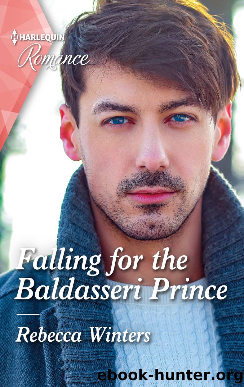 Falling for the Baldasseri Prince by Rebecca Winters
