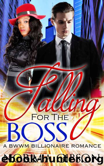 Falling for the Boss: A BWWM Billionaire Interracial Romance by Norma Gibson