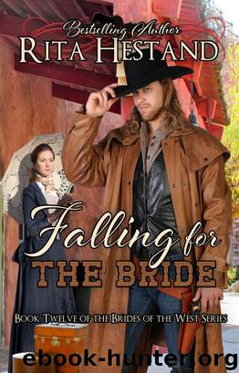 Falling for the Bride (Brides of the West Series Book Twelve) by Rita Hestand