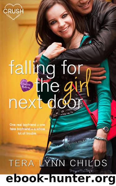 Falling for the Girl Next Door (Creative HeArts) by Tera Lynn Childs