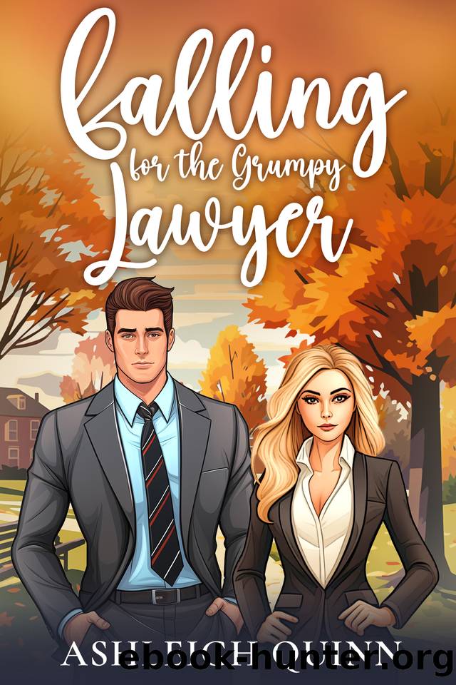Falling for the Grumpy Lawyer: An Enemies to Lovers, Opposites Attract Sweet Romance (Moonridge Book 3) by Ashleigh Quinn