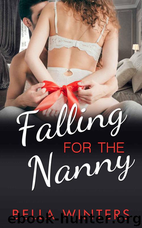 Falling for the Nanny by Winters Bella