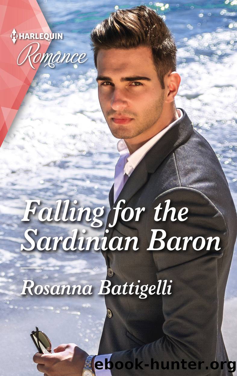 Falling for the Sardinian Baron by Rosanna Battigelli