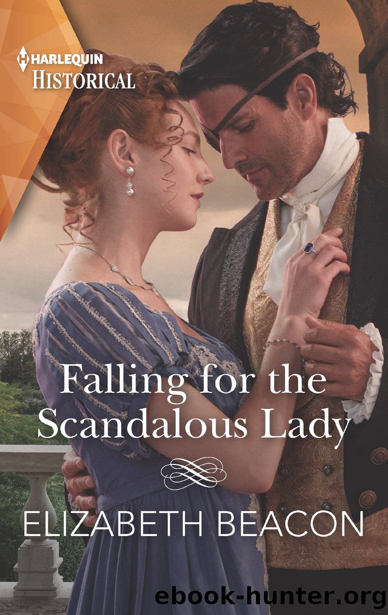Falling for the Scandalous Lady by Elizabeth Beacon