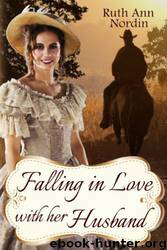 Falling in Love With Her Husband by Ruth Ann Nordin