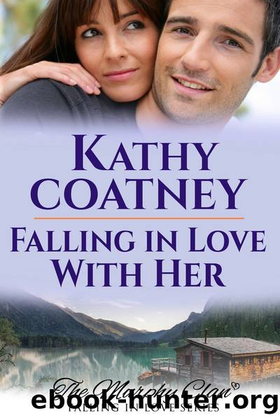 Falling in Love With Her by Kathy Coatney