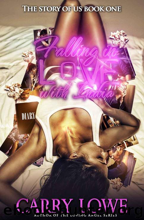 Falling in Love With India: The Story of Us Book 1 by Carry Lowe & Tyresha Tyler