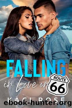 Falling in Love on Route 66: A Brother's Best Friend Romance by Kaci Rose