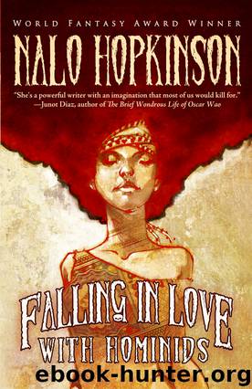 Falling in Love with Hominids by Nalo Hopkinson