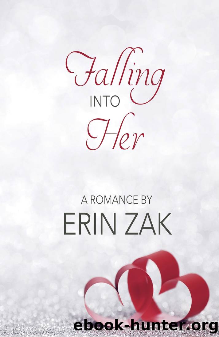 Falling into Her by Erin Zak