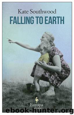 Falling to Earth by Kate Southwood