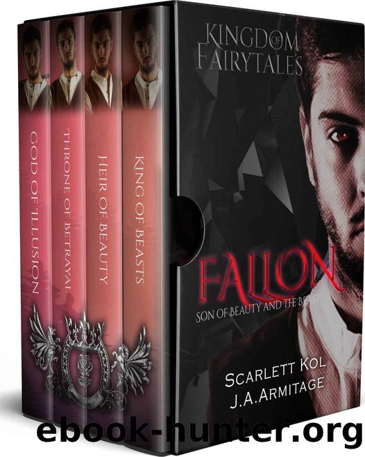 Fallon: Son of Beauty and the Beast (Kingdom of Fairytales Boxset Book 6) by J.A. Armitage & Scarlett Kol