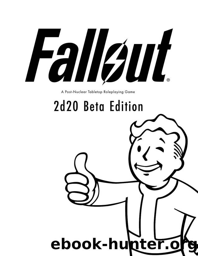 Fallout Beta 5.0 - Corebook by Beta Modiphius (2d20 System)