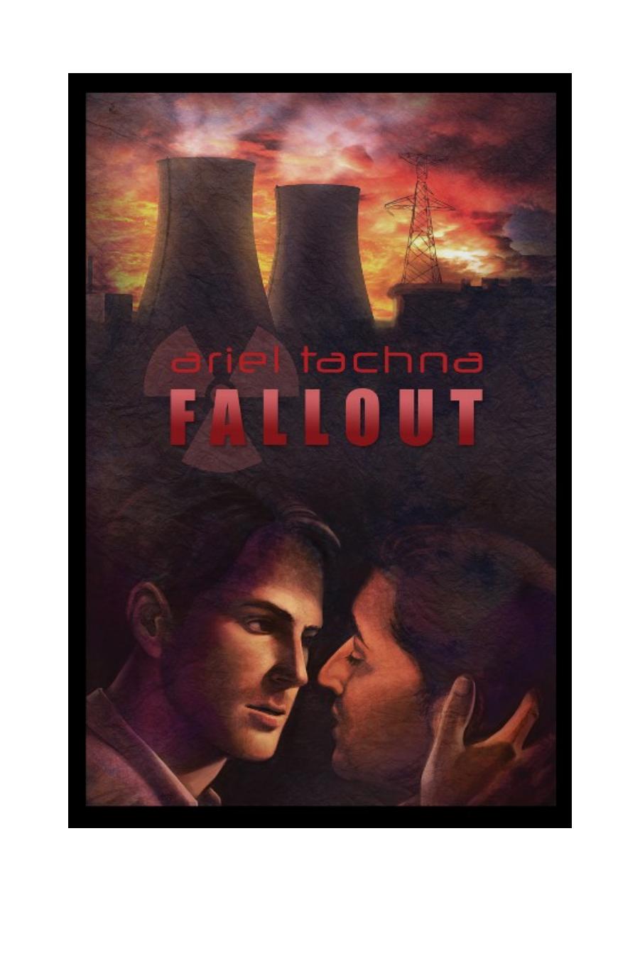 Fallout by Ariel Tachna